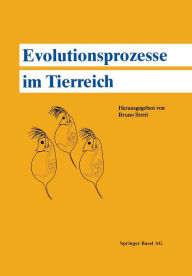 Title: Evolutionsprozesse im Tierreich, Author: STREIT