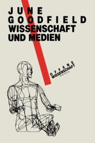 Title: Wissenschaft und Medienxc, Author: June Goodfield