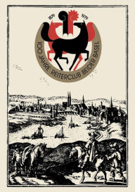 Title: 100 Jahre Reiterclub Beider Basel: Jubiläumsschrift, Author: SCHUMACHER