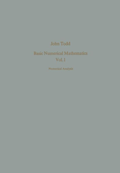 Basic Numerical Mathematics: Vol. 1: Numerical Analysis