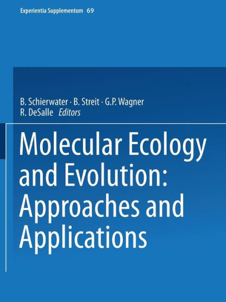 Molecular Ecology and Evolution: Approaches and Applications