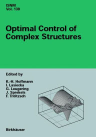 Title: Optimal Control of Complex Structures: International Conference in Oberwolfach, June 4-10, 2000, Author: K.-H. Hoffmann