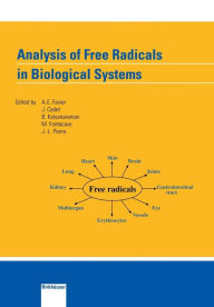 Title: Analysis of Free Radicals in Biological Systems, Author: A. Favier