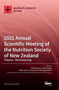 Title: 2021 Annual Scientific Meeting of the Nutrition Society of New Zealand, Author: Rachel Brown