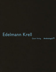 Title: Edelmann Krell: Anthologie 25, Author: Heinz Wirz