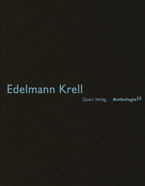 Edelmann Krell: Anthologie 25