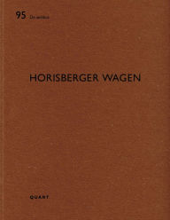 Title: Horisberger Wagen: De aedibus 95, Author: Heinz Wirz