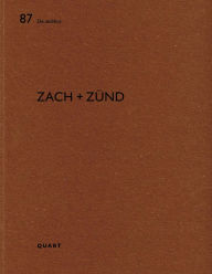 Title: Zach + Zünd: De aedibus 87, Author: Heinz Wirz