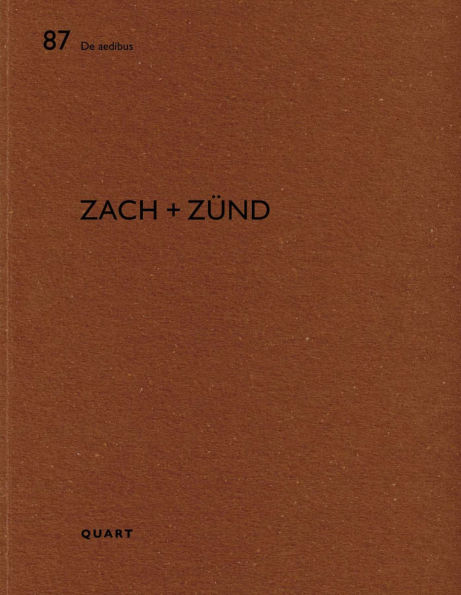 Zach + Zünd: De aedibus 87