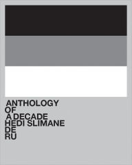 Hedi Slimane: Anthology of a Decade, Europa
