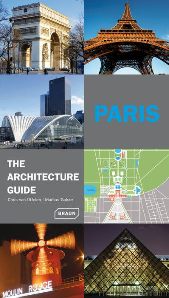 Paris - The Architecture Guide
