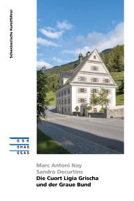 Title: Die Cuort Ligia Grischa und der Graue Bund, Author: Sandro Decurtins