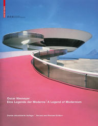Title: Oscar Niemeyer: Eine Legende der Moderne / A Legend of Modernism, Author: Paul Andreas