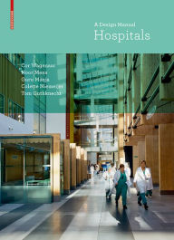 Title: Hospitals: A Design Manual, Author: Cor Wagenaar