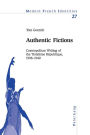 Authentic Fictions: Cosmopolitan Writing of the Troisième République, 1908-1940