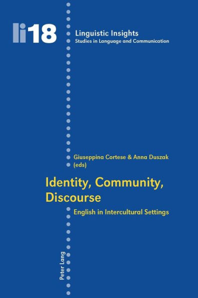 Identity, Community, Discourse: English in Intercultural Settings