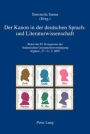 Der Kanon in der deutschen Sprach- und Literaturwissenschaft: Akten des IV. Kongresses der Italienischen Germanistenvereinigung. Alghero, 27. -31. 5. 2007