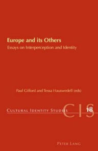 Europe and its Others: Essays on Interperception and Identity