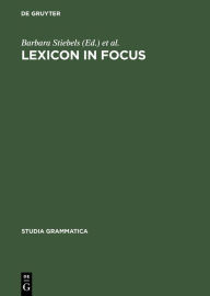 Title: Lexicon in Focus, Author: Barbara Stiebels