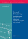 Die große Ernüchterung: Wirtschaftspolitik, Expertise und Gesellschaft in der Bundesrepublik 1966 bis 1982
