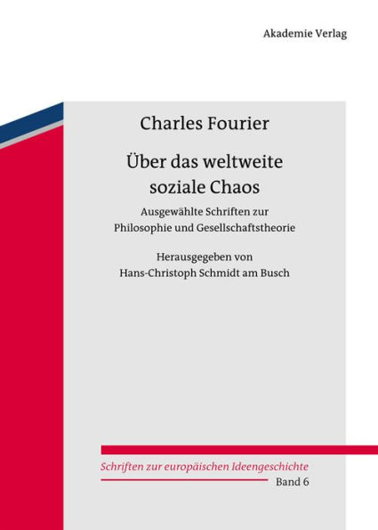 Über das weltweite soziale Chaos: Ausgewählte Schriften zur Philosophie und Gesellschaftstheorie