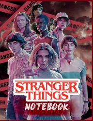 Title: Stranger Things Notebook: A Ruled-Paper Notebook for Journaling, Drawing, Coloring, and More, Author: David D. Nichols