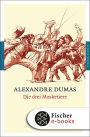 Die drei Musketiere: Roman