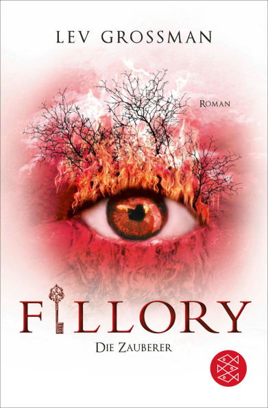 Fillory - Die Zauberer: Roman