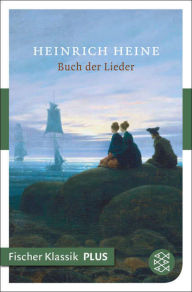 Title: Buch der Lieder: Gedichte, Author: Heinrich Heine