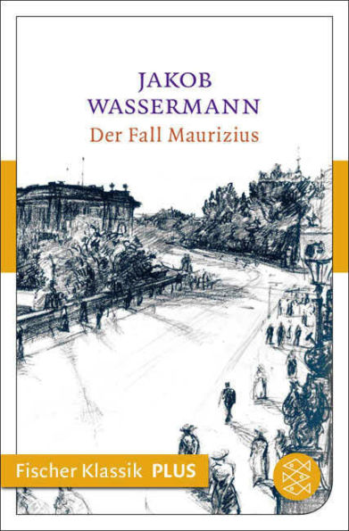 Der Fall Maurizius: Roman