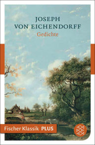 Title: Gedichte, Author: Joseph von Eichendorff