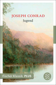 Title: Jugend: Erzählung, Author: Joseph Conrad