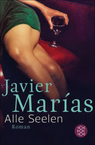 Title: Alle Seelen (All Souls), Author: Javier Marías