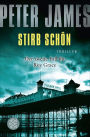 Stirb schön: Thriller