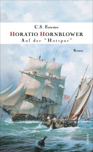 Title: Hornblower auf der » Hotspur «: Roman, Author: C. S. Forester
