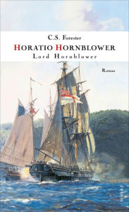 Title: Lord Hornblower, Author: C. S. Forester
