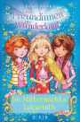 Drei Freundinnen im Wunderland: Im Mitternachtslabyrinth