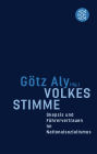 Volkes Stimme: Skepsis und Führervertrauen im Nationalsozialismus
