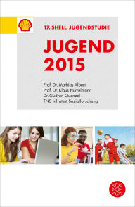 Title: Jugend 2015: 17. Shell Jugendstudie, Author: Shell Deutschland