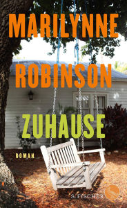 Title: Zuhause: Roman, Author: Marilynne Robinson