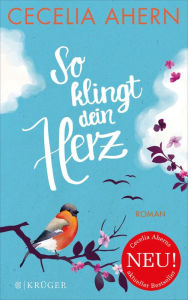 Title: So klingt dein Herz (Lyrebird), Author: Cecelia Ahern
