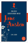 Jane Austen: Ein Leben