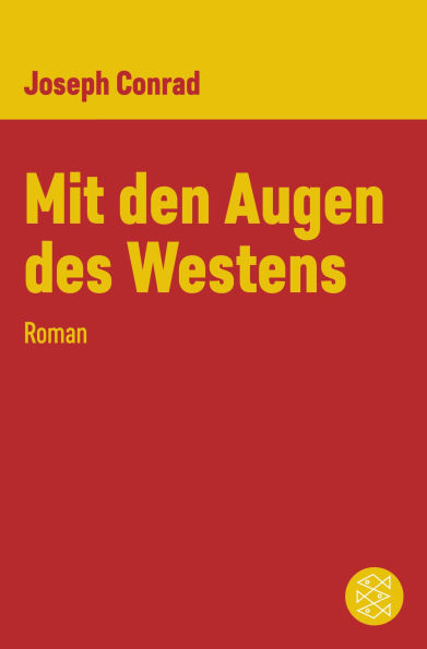 Mit den Augen des Westens: Roman