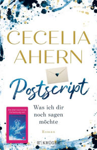 Title: Postscript - Was ich dir noch sagen möchte (Postscript), Author: Cecelia Ahern