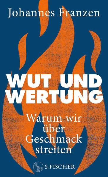 Wut und Wertung: Warum wir über Geschmack streiten