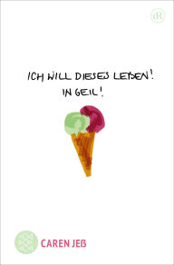 Title: Ich will dieses Leben! In geil!: Dramatische Emanzipation, Author: Caren Jeß