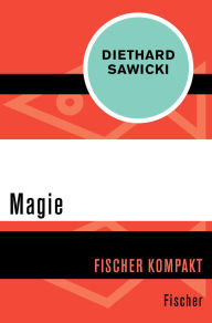 Title: Magie, Author: Diethard Sawicki
