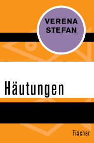 Title: Häutungen, Author: Verena Stefan