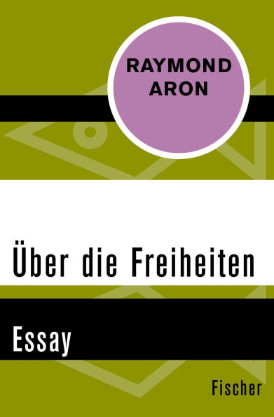 Über die Freiheiten: Essay