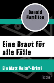 Title: Eine Braut für alle Fälle, Author: Donald Hamilton